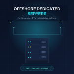 offshore dedicated servers
